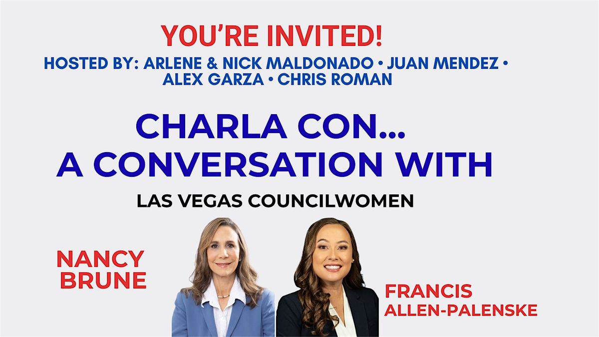 Charla Con… A Conversation With Las Vegas Councilwomen | Event in Las Vegas | AllEvents