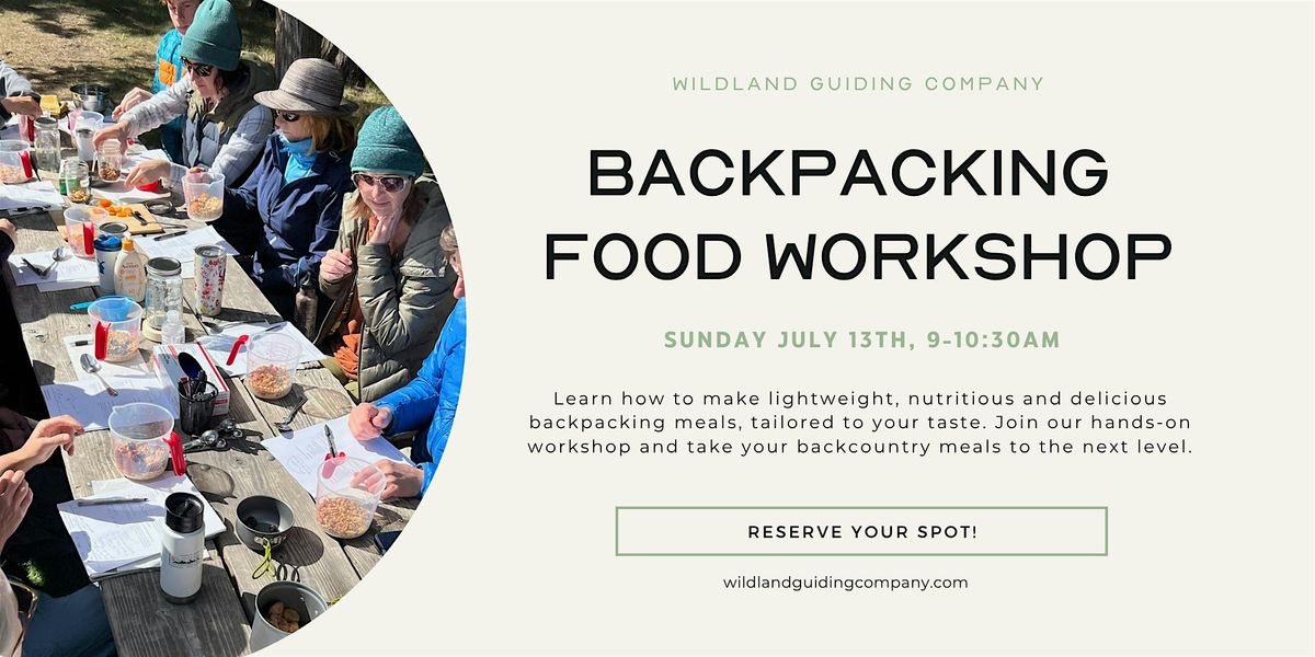 Backpacking Food Workshop, 13 July | Event in Bend | AllEvents