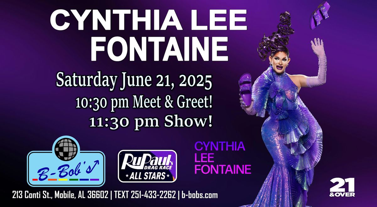 Cynthia Lee Fontaine RPDR AS10 performs at B-Bob's!, 21 June | Event in Mobile | AllEvents