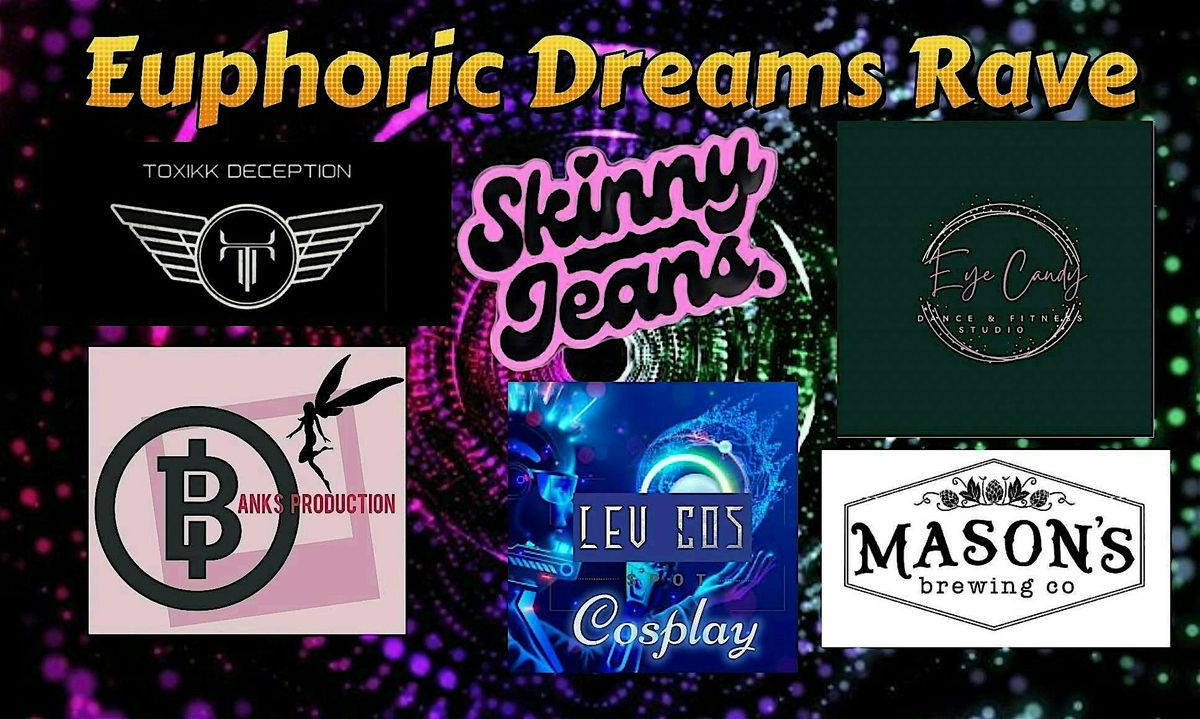 Euphoric Dreams the Rave, 29 August | Event in Brewer | AllEvents