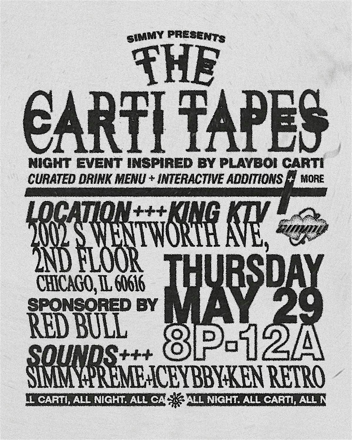 THE CARTI TAPES: A NIGHT EVENT INSPIRED BY PLAYBOI CARTI, 29 May | Event in Chicago | AllEvents