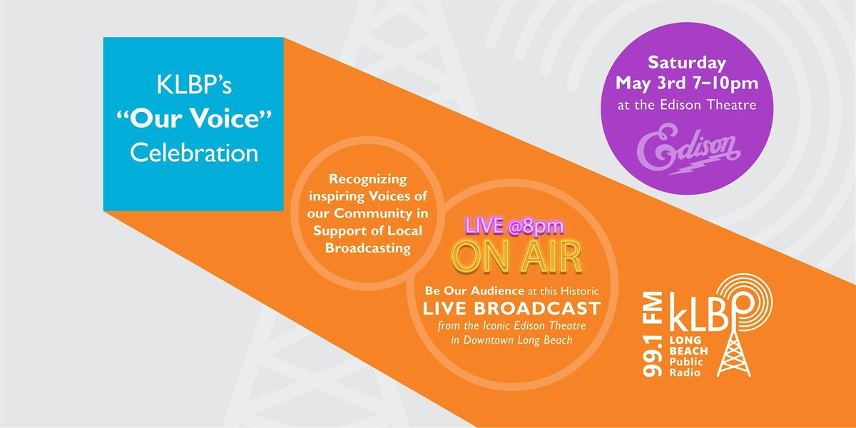 KLBP's "One Voice" Celebration, 3 May | Event in Long Beach | AllEvents