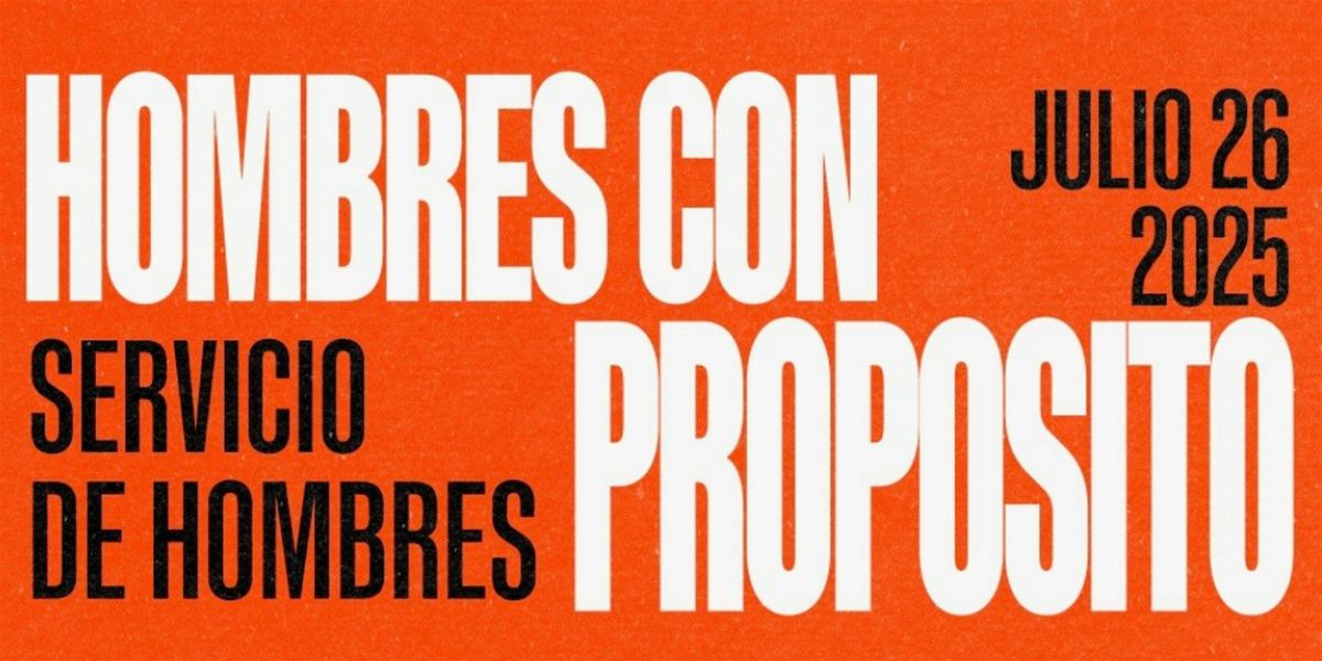 Hombres con Propósito - Conferencia de Hombres/ Men's Conference, 26 July | Event in Manassas | AllEvents