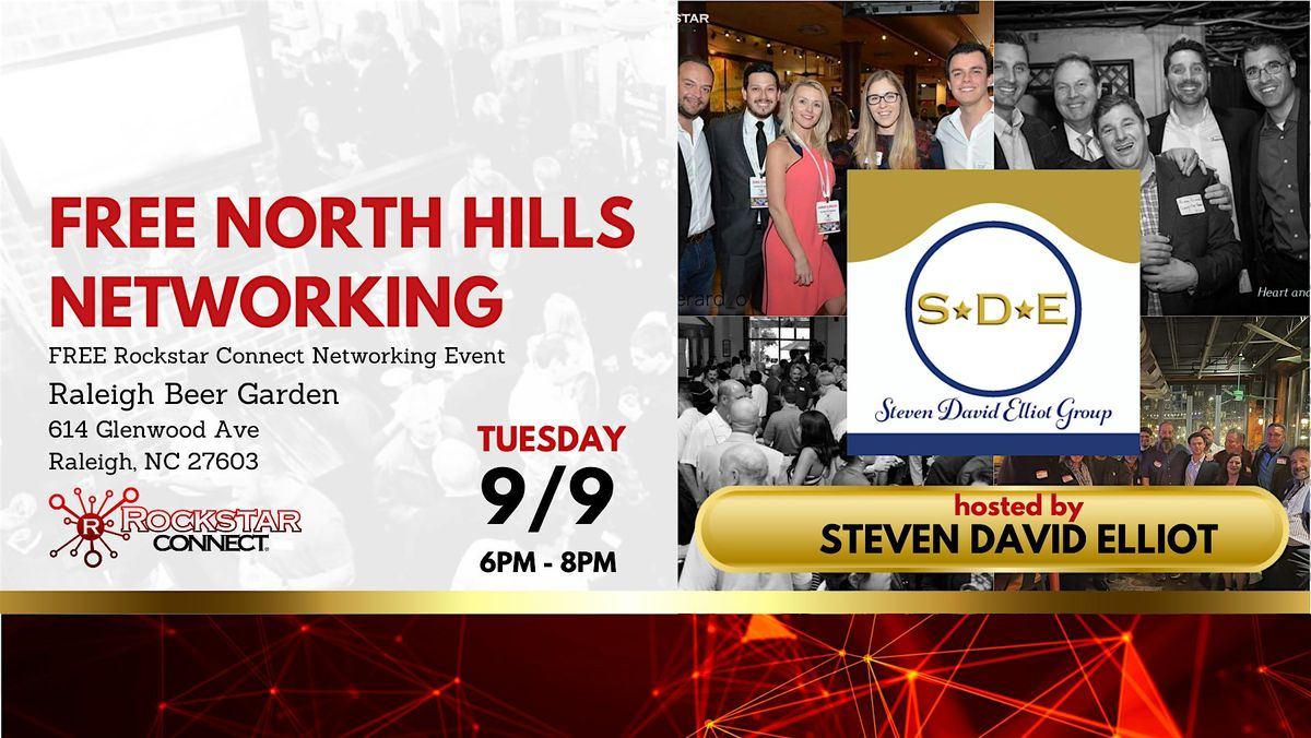 Free  North Hills Networking Rockstar Connect Event (September, NC), 9 September | Event in Raleigh | AllEvents