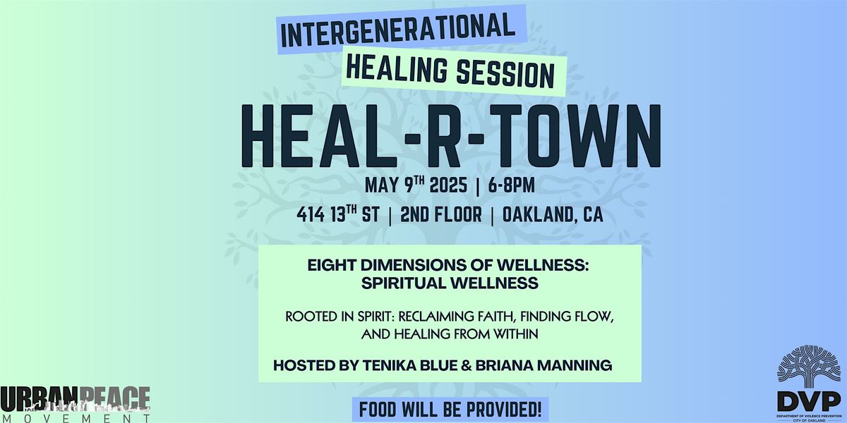Heal R Town  Healing Circle Rooted in Spirit: Reclaiming Faith, 9 May | Event in Oakland | AllEvents