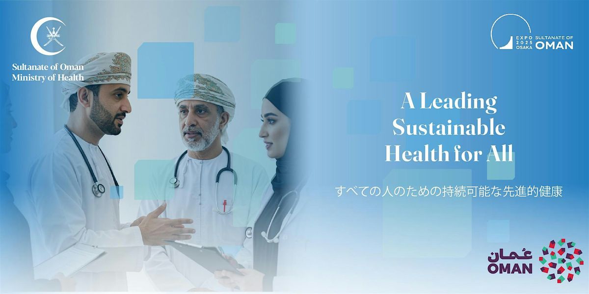 Health Promotion in Oman; enabling communities, improving health, 27 June | Event in Osaka | AllEvents
