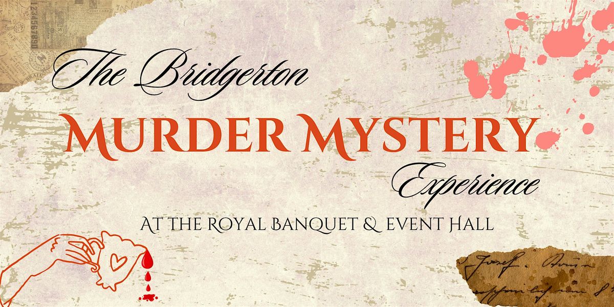 The Bridgerton M**der Mystery Experience, 31 October | Event in Antioch | AllEvents