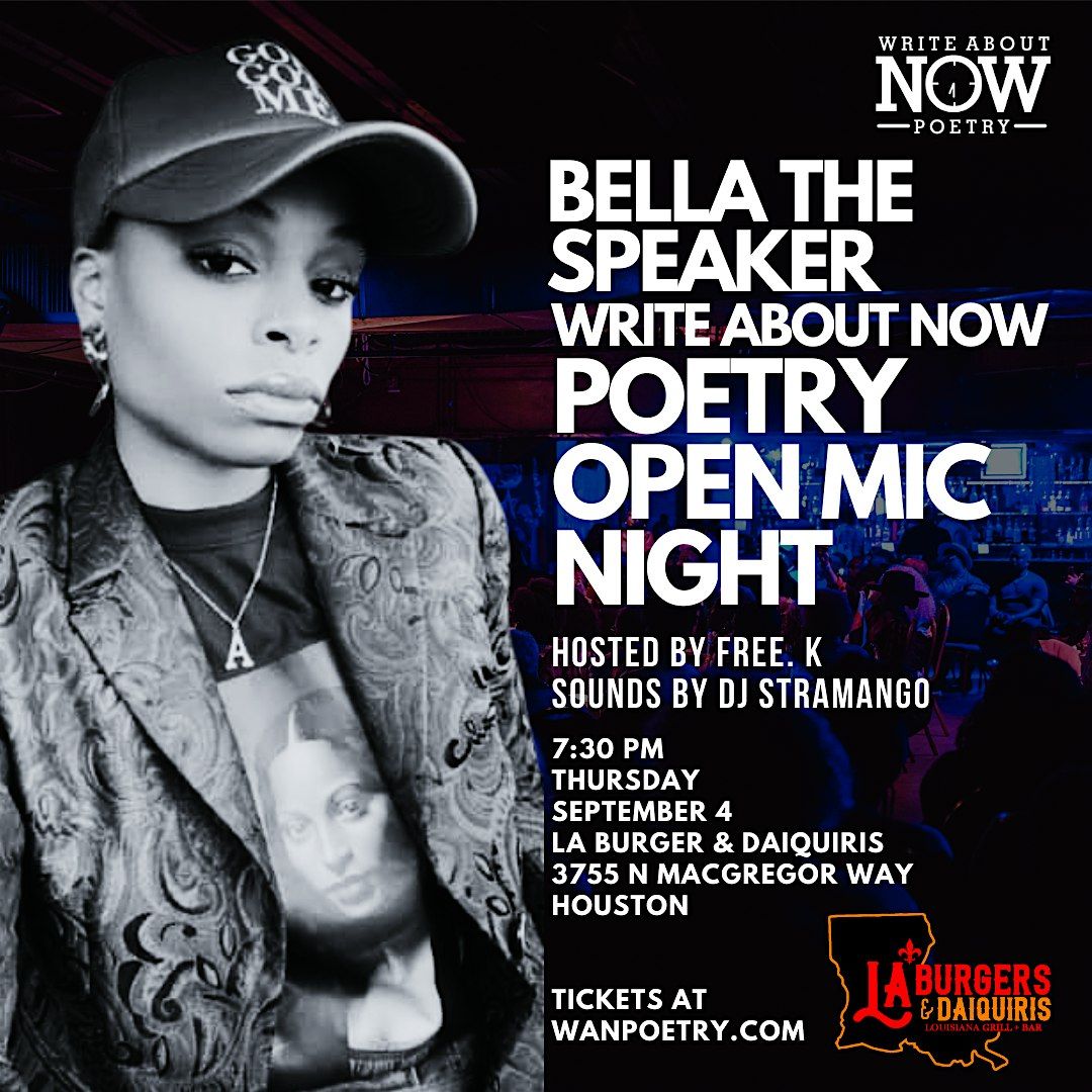 WAN Poetry Open Mic Night ft. Bella The Speaker hosted by Free. K, 9 October | Event in Houston | AllEvents