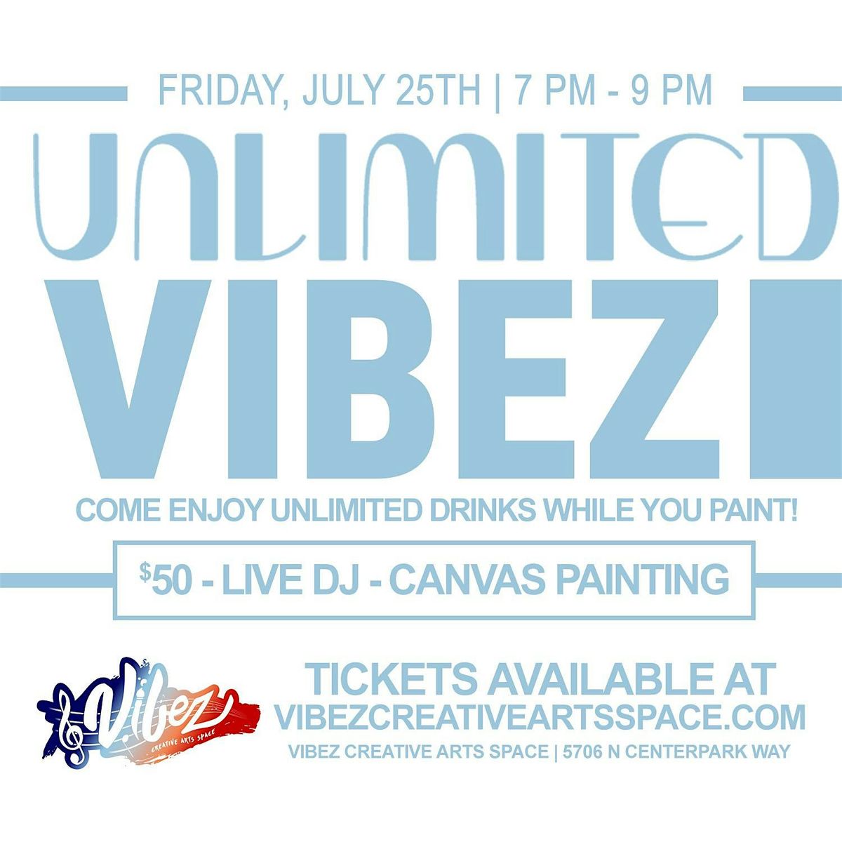 Unlimited Vibez - A Paint and Sip Experience (21+), 25 July | Event in Glendale | AllEvents