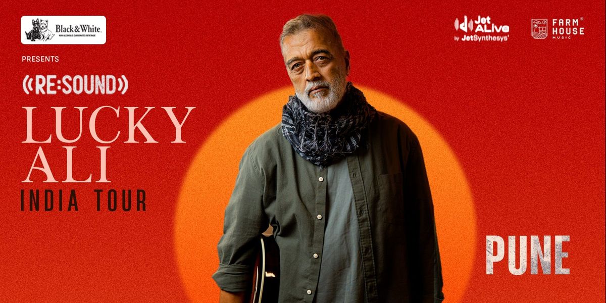 Re:Sound with Lucky Ali - Pune, 17 January | Event in Pune | AllEvents
