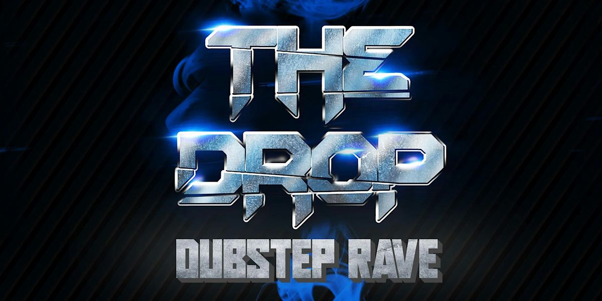 THE DROP [DUBSTEP RAVE], 12 September | Event in New York | AllEvents