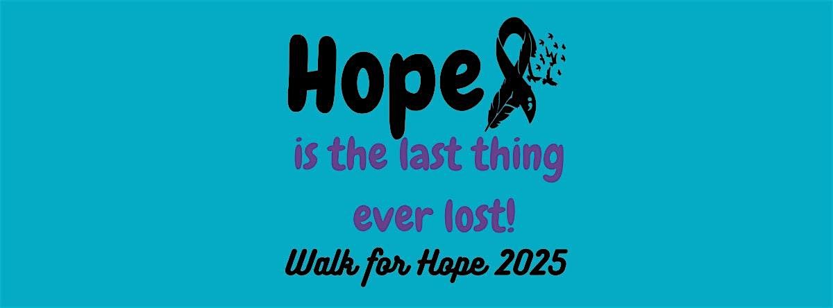 9th Annual Walk for Hope, 6 September | Event in Portage | AllEvents