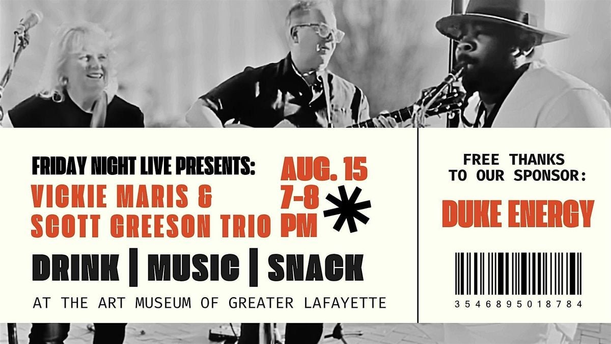 August's Friday Night Live: Vickie Maris & Scott Greeson Trio, 15 August | Event in Lafayette | AllEvents