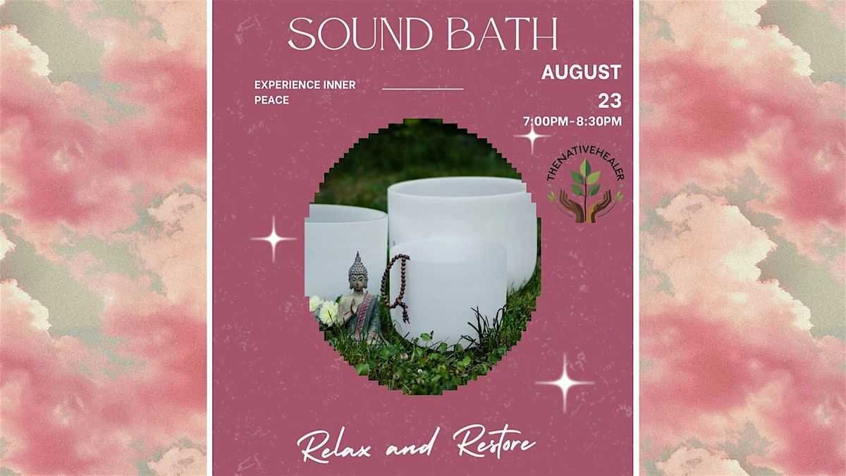 ✨ Relax • Restore • Reset ~ Tranquility Soundbath ✨, 23 August | Event in Pasadena | AllEvents