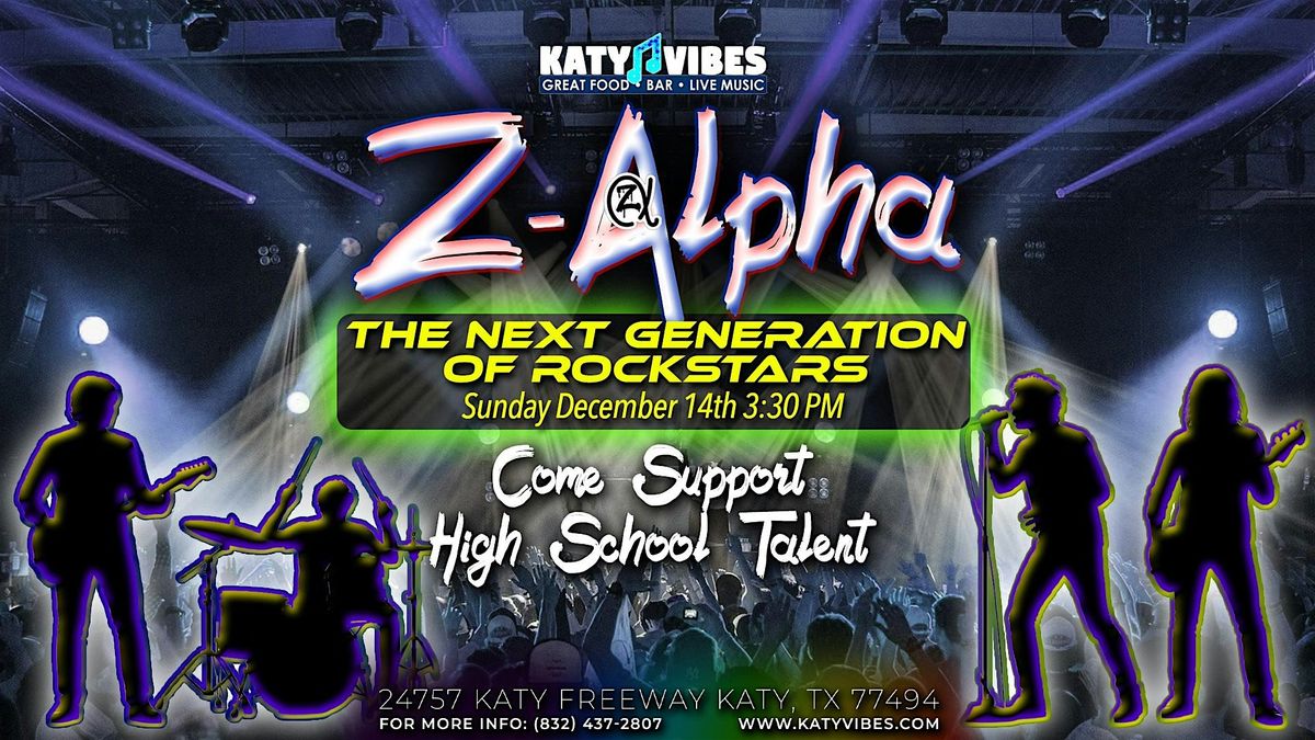 Z-Alpha Live at Katy Vibes!, 14 December | Event in Katy | AllEvents