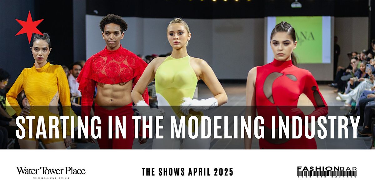 FashionBar - Starting in the Model Industry [November Edition], 2 November | Event in Chicago | AllEvents