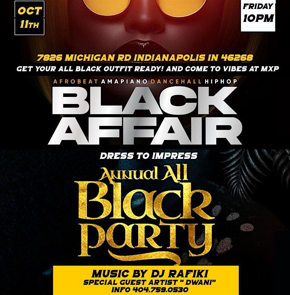 AFROBEATS / AMAPIANO / R AND B  ALL BLACK AFFAIR PARTY  | OCTOBER 10th, 10 October | Event in Indianapolis