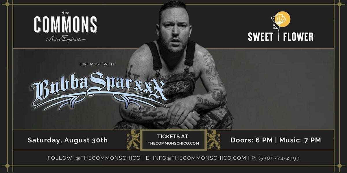 Bubba Sparxxx Live at The Commons, 30 August | Event in Chico | AllEvents
