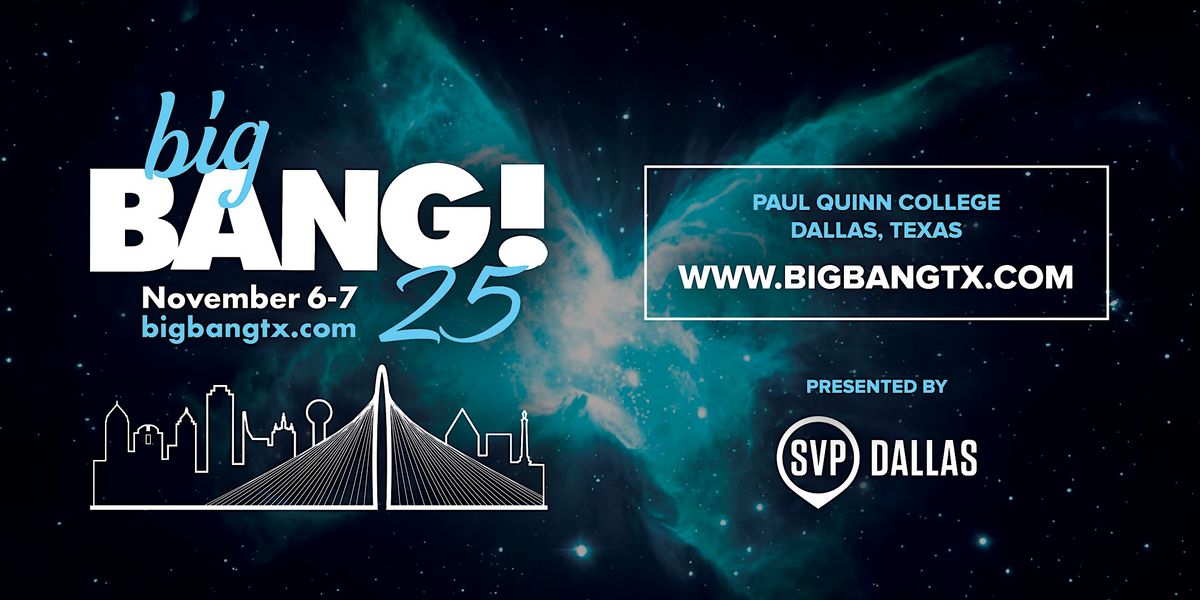 bigBANG! 2025 Hope in Action: Igniting Change, Empowering Communities, 6 November | Event in Dallas | AllEvents