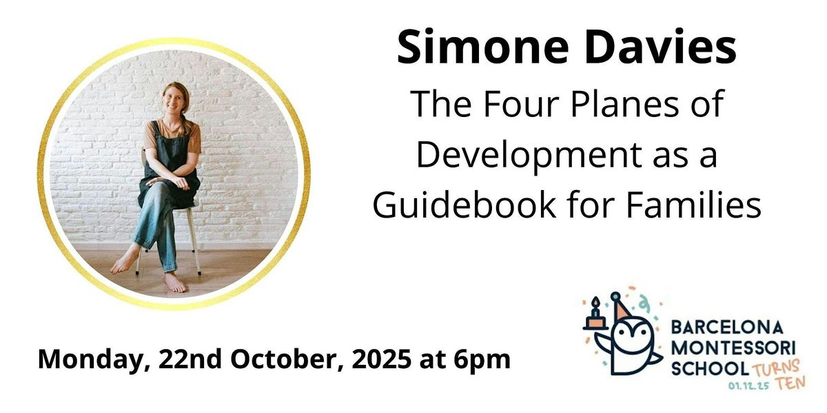 Simone Davies: "The four planes of development as a guidebook for families", 20 October | AllEvents