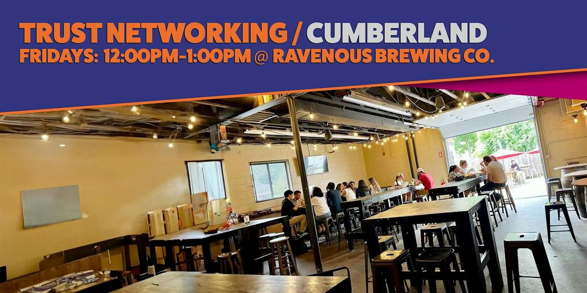 Trust Networking - Cumberland (B2B) | Event in Cumberland | AllEvents