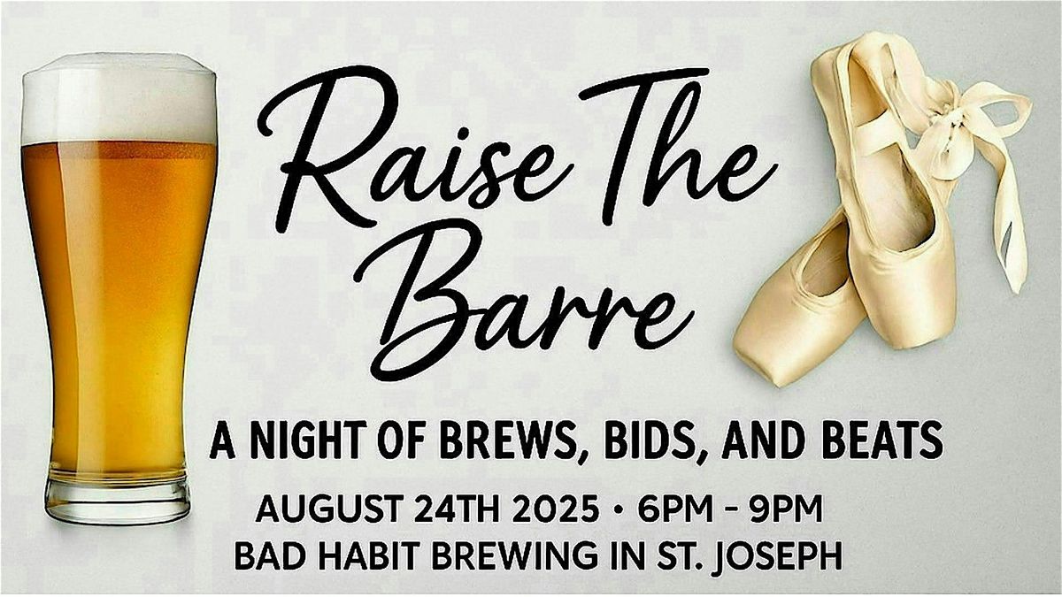 Raise the Barre  w/ Michael Shynes & Jason Schommer, 24 August | Event in Saint Joseph | AllEvents