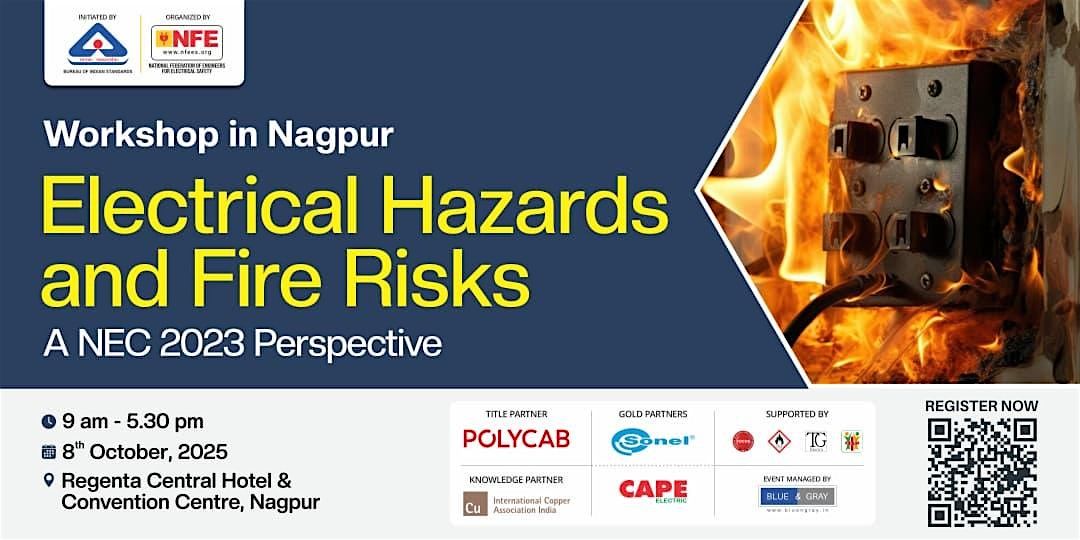 Workshop on Electrical Hazards & Fire Risks – Nagpur | 8th October 2025, 8 October | Event in Nagpur