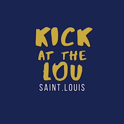 KICK AT THE LOU - St. Louis logo