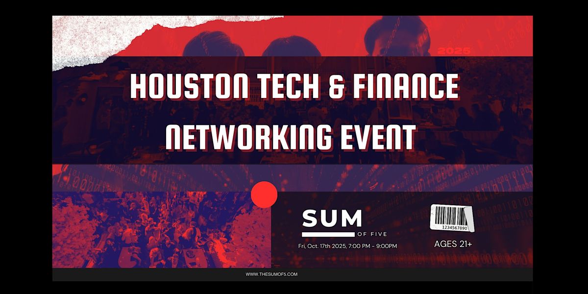 Houston Tech & Finance Networking Event, 17 October | Event in Houston | AllEvents