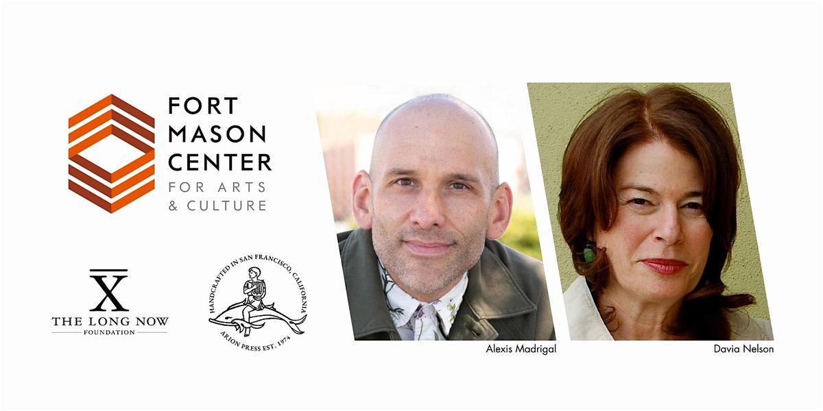 Alexis Madrigal in Conversation with Davia Nelson, 11 June | Event in San Francisco | AllEvents