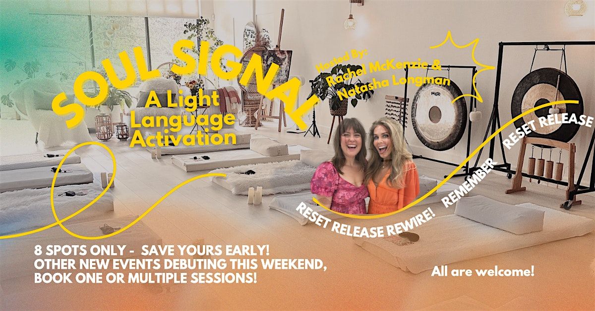 Soul Signal: A Light Language Activation, 23 August | Event in Napa | AllEvents
