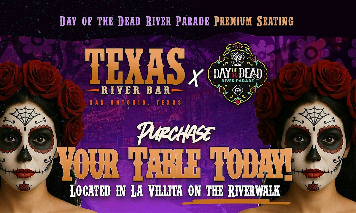 Day of the Dead River Parade 2025  (on the Riverwalk), 24 October | Event in San Antonio | AllEvents