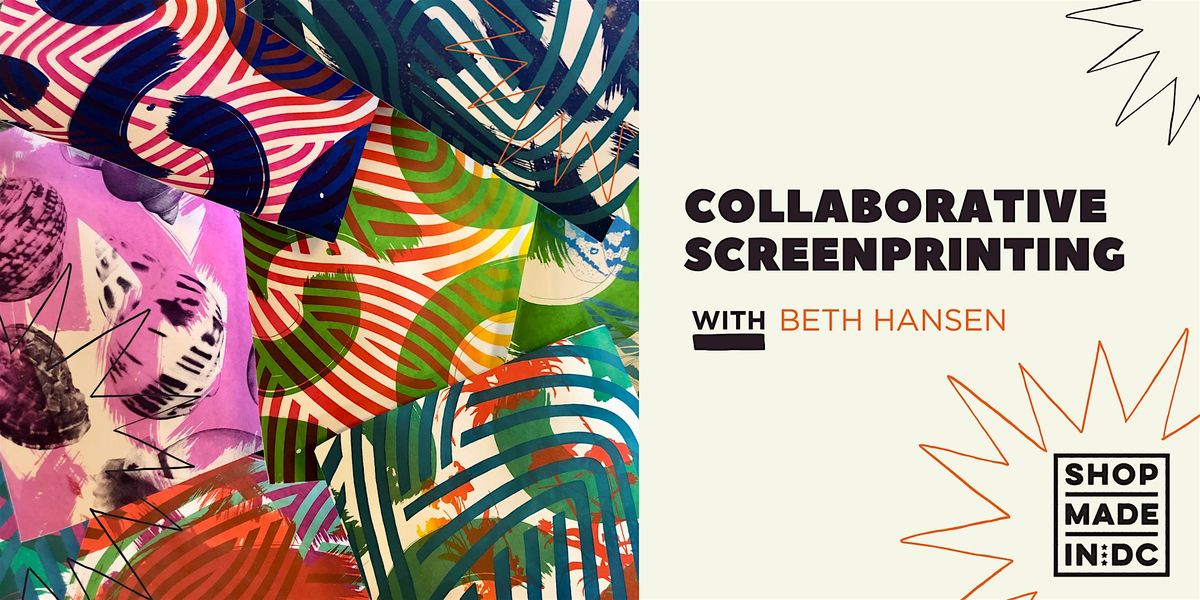 Collaborative Screenprinting w/ Beth Hansen, 12 July | Event in Washington | AllEvents