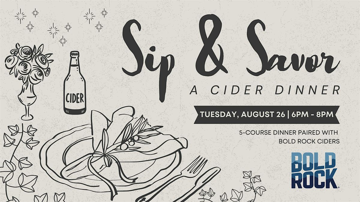 Sip & Savor: A Cider Dinner, 26 August | Event in Nellysford | AllEvents