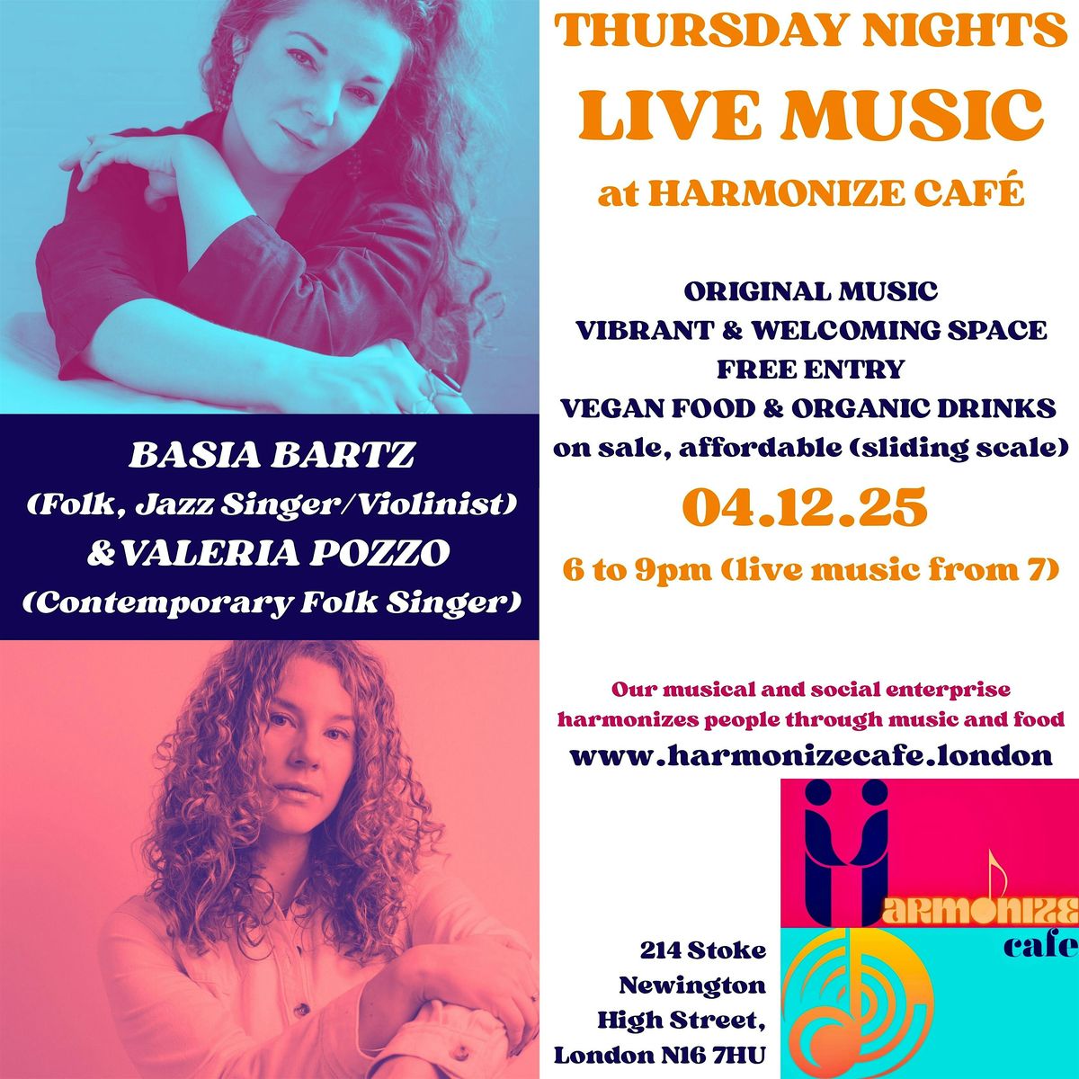 Basia Bartz and Valeria Pozzo at Harmonize Café, 4 December | Event in London | AllEvents