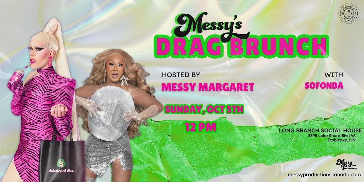 Messy's Drag Brunch @ Long Branch Social House, 5 October | Event in Toronto | AllEvents