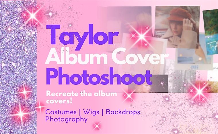 Taylor Swift Album Cover Photoshoot with Costumes, Wigs, & Backdrops! | Event in Glendale | AllEvents