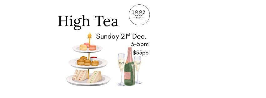 High Tea, 21 December | Event in Hall | AllEvents