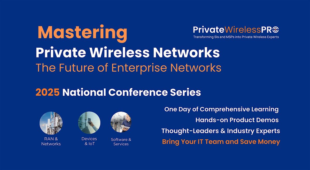 Mastering Private Wireless Networks: Boston, 17 September | AllEvents