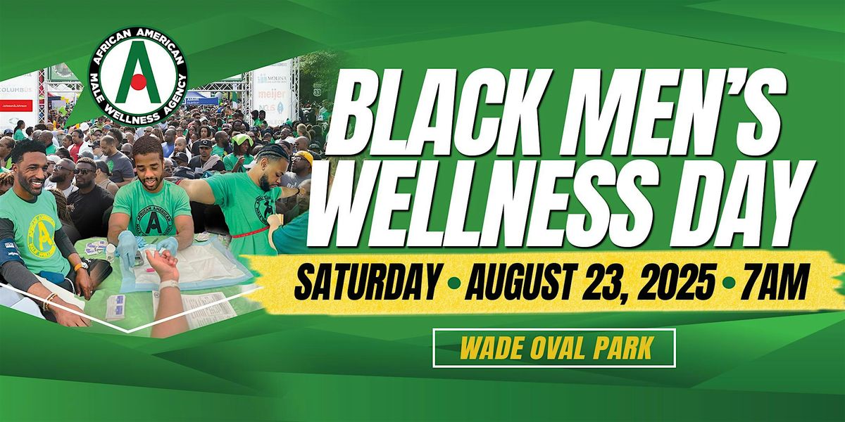 2025 Black Men's Wellness Day - Cleveland, 23 August | Event in Cleveland | AllEvents