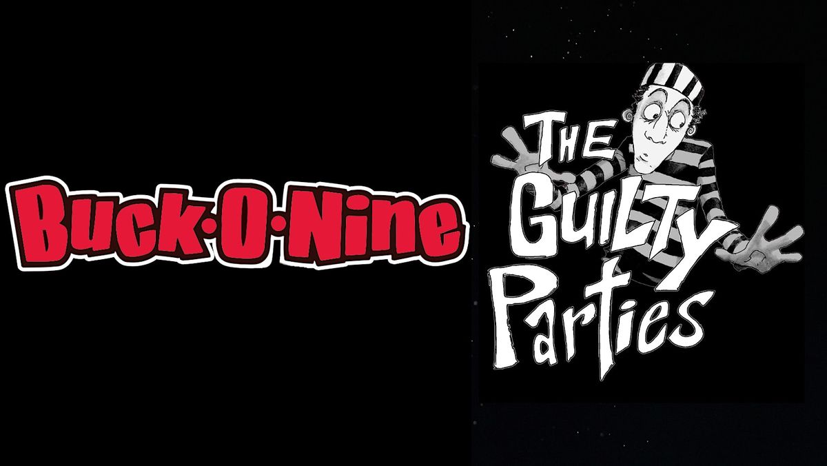 Buck-O-Nine w/ The Guilty Parties, 28 June | Event in Riverside | AllEvents
