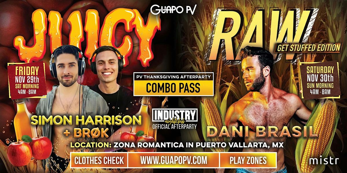 RAW and JUICY: Thanksgiving by GUAPO PV | Event in Puerto Vallarta | AllEvents