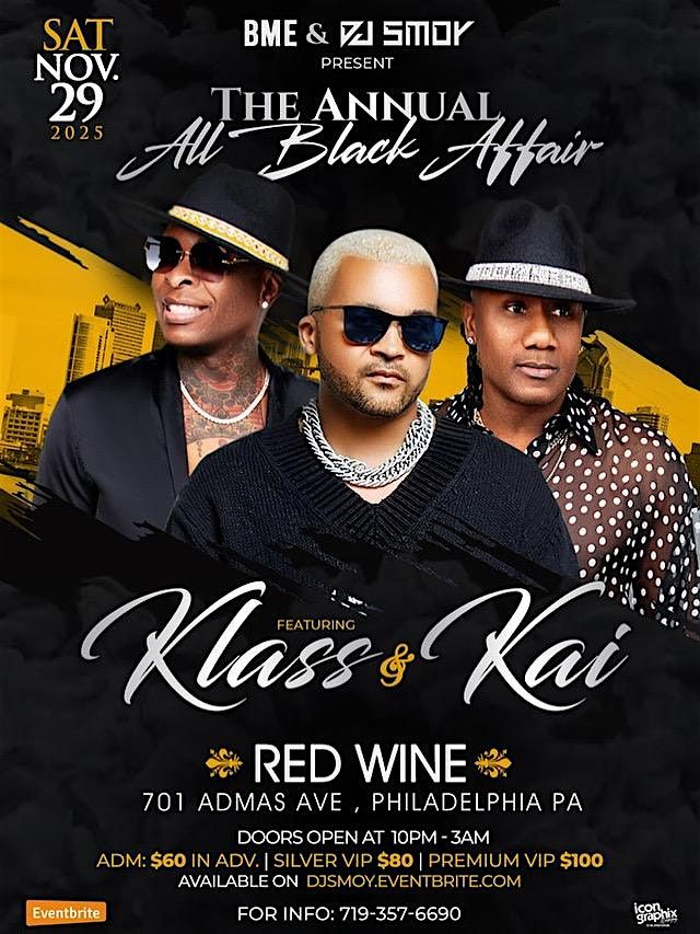 KLASS & KAI Live In Philly (The Annual All Black Affair ) | Event in Philadelphia | AllEvents