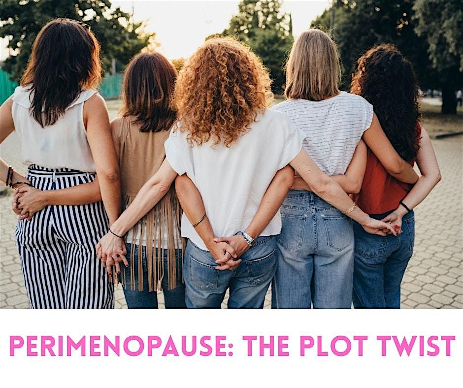 Peri Menopause: The Plot Twist, 31 August | Event in Wangaratta | AllEvents