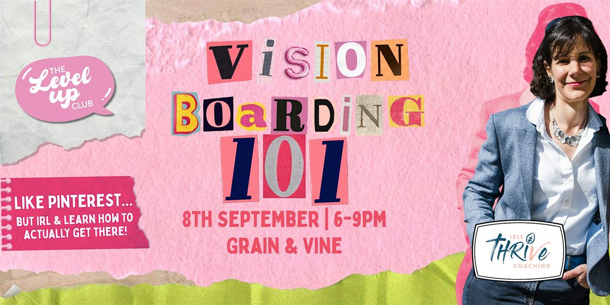 Cut, Paste, Conquer: Vision Boarding 101, 8 September | Event in Douglas | AllEvents