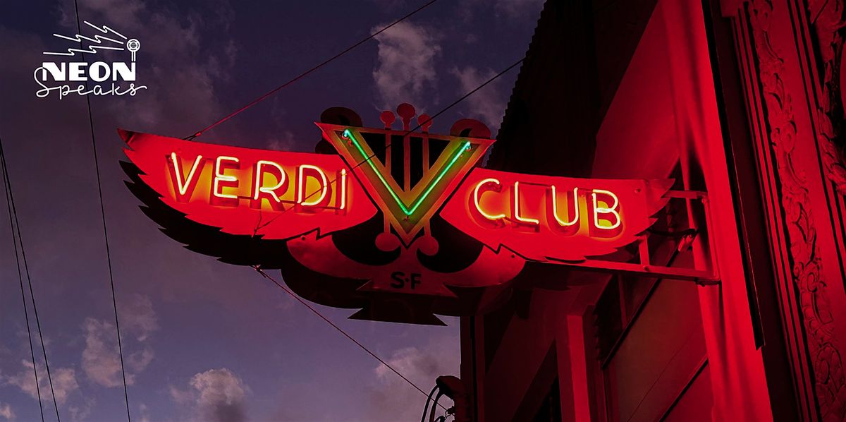 Verdi Club  Symposium and Curiosity Lounge: Neon Speaks 2025, 14 September | Event in San Francisco | AllEvents
