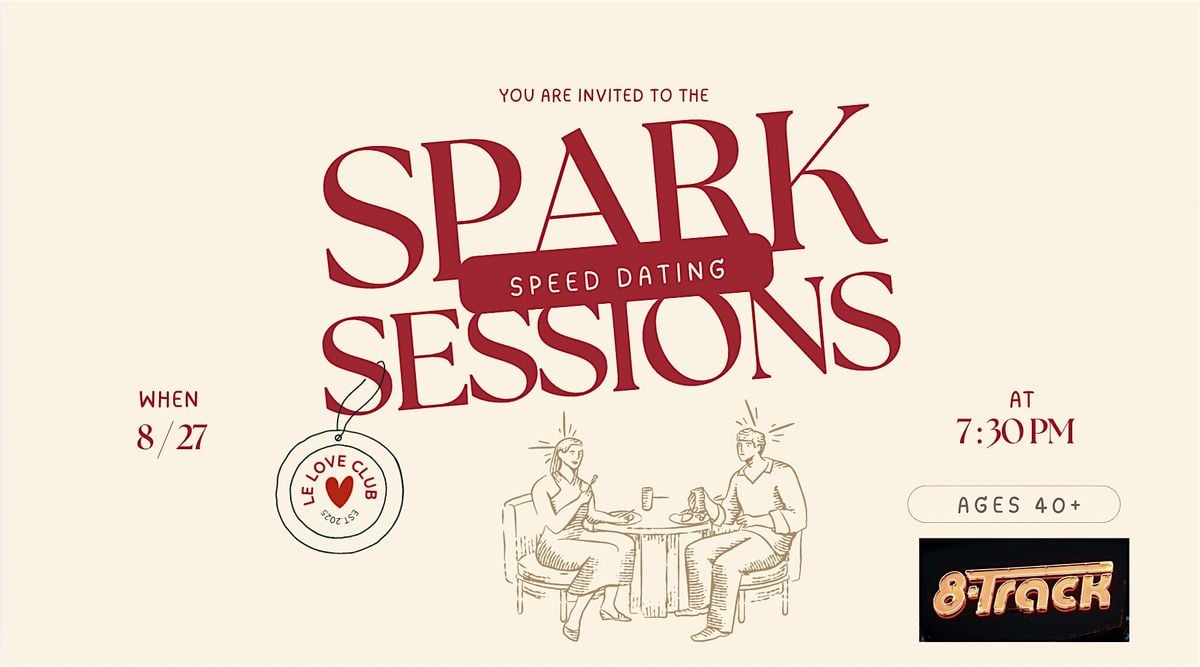 Spark Sessions: Modern Speed Dating Event (Ages 40+), 27 August | Event in Sacramento | AllEvents