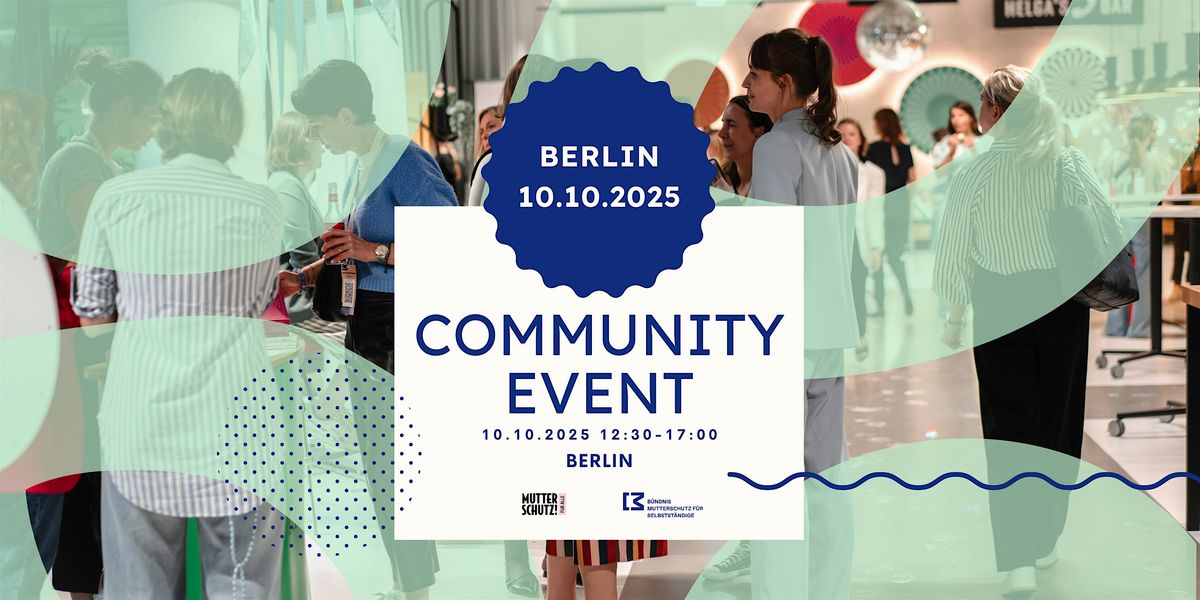 Mutterschutz für Alle! – Das Community Event 2025, 10 October | Event in Berlin | AllEvents