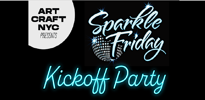 Sparkle Friday; Production Design Week Kickoff Party, 17 October | Event in New York | AllEvents