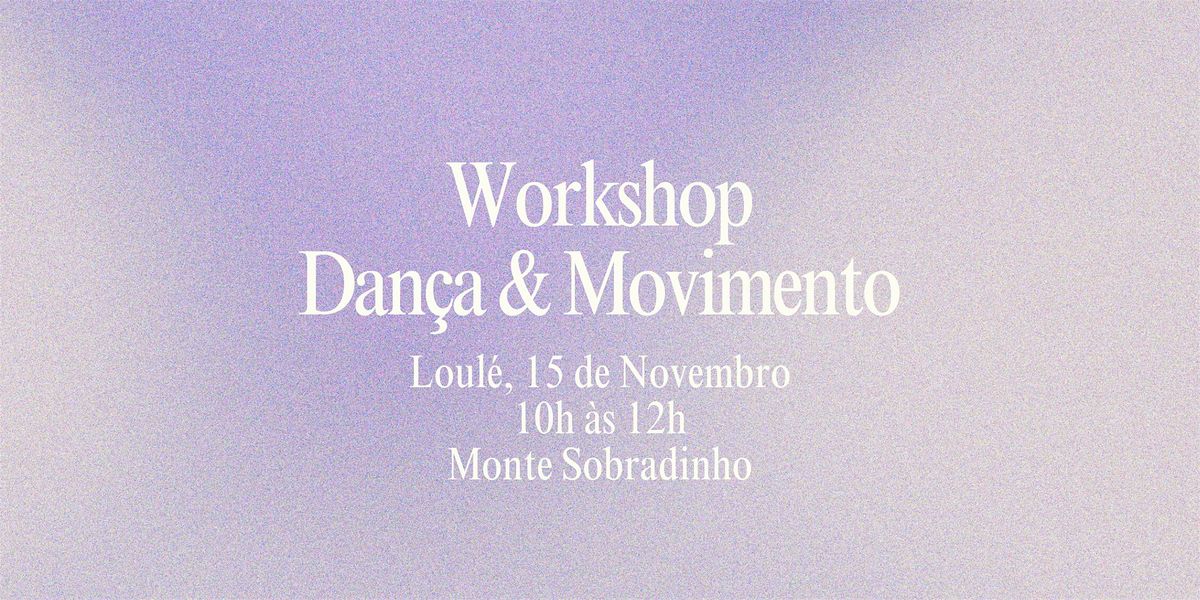 Workshop Dança & Movimento, 15 November | Event in Loulé | AllEvents